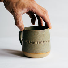 Load image into Gallery viewer, Supercalifragilistic Cup - matte sage