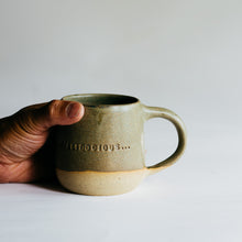 Load image into Gallery viewer, Supercalifragilistic Cup - matte sage
