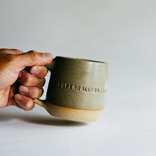 Load image into Gallery viewer, Supercalifragilistic Cup - matte sage